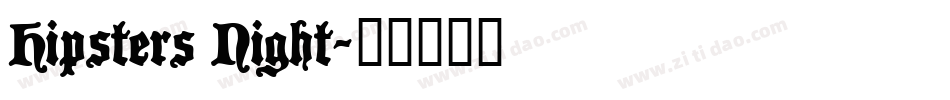 Hipsters Night字体转换